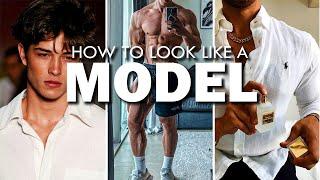 How To Look Like a Model (as an average guy)