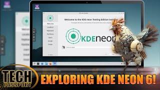 KDE NEON - A first look at KDE 6! Exploring KDE neon: The Ultimate Linux Experience for Power Users!