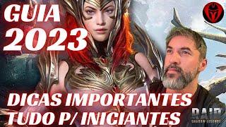 GUIA 2023 COM DICAS IMPORTANTES E TUDO PARA INICIANTES | RAID: SHADOW LEGENDS