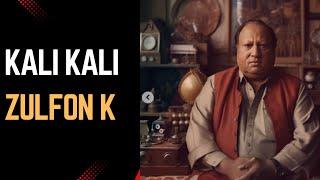 Kali Kali Zulfon Ke Phanday | Ustad Nusrat Fateh Ali Khan | NFAK REMIX | Latest Qawali of NFAK