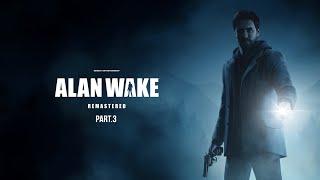 Alan Wake Remastered Part.3 Walkthrough PS5 - No Commentary