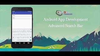 Android Studio Tutorial - Advanced Search Bar