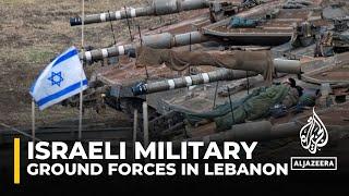 Elite Israeli units enter Lebanon but ground war plays to Hezbollah ‘home strengths’: Analysis