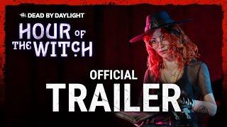 Dead by Daylight | Hour of the Witch | Официальный трейлер