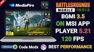 How To Play Bgmi in Emulator 120 FPS | MSI App Player 5.21 | 3.5 UPDATE | bgmi in pc | best emulator