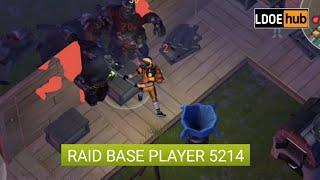 Raid Base Player 5214 || Last day on earth survival (LDOE)