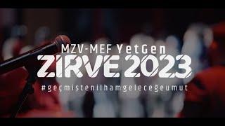 Mehmet Zorlu Vakfı - YET-GEN ZİRVE 2023 Filmi