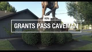 The Grants Pass Caveman | Here is Oregon