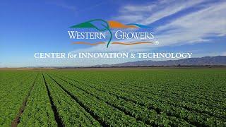 Western Growers Center for Innovation & Technology