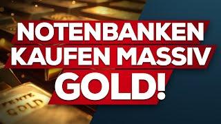 Gold: Notenbanken kaufen Rekordmenge!