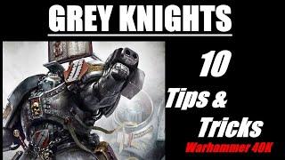 Grey Knights 10 Tips & Tricks Part 1 Warhammer 40K 10th Edition