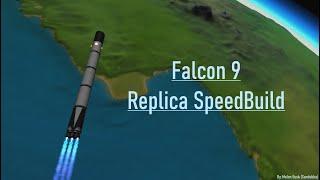 KSP - Falcon 9 Replica SpeedBuild