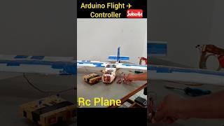 Arduino Rc Plane Flight ️ Controller|Homemade Flight controller|Flight Controller #shorts #rc #diy