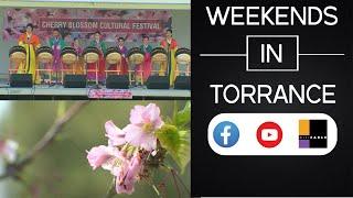 Weekends in Torrance - Cherry Blossom Festival 2022 - City of Torrance CA
