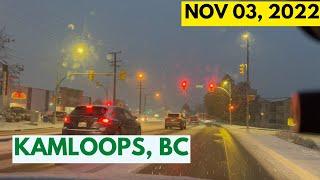 DRIVING IN KAMLOOPS ON A SNOWY DAY | FIRST SNOW OF 2022 | DRIVING AROUND THOMPSON RIVERS UNIVERSITY