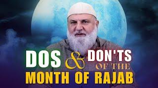 Dos and Don'ts of the Month of Rajab | Ustadh Mohamad Baajour