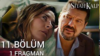 Siyah kalp 11.Bölüm 1.Fragman Analizi/ Neredeyim.ben  !/ Black Heart Episode 11 Trailer 1