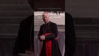 Pope Leo VIX #catholic  #viralshorts