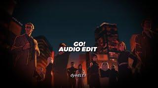 go! - 7sirens [edit audio]