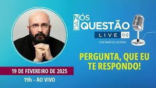 LIVE - PERGUNTA QUE EU TE RESPONDO - 19/02/2025 | Marcos Lacerda, psicólogo