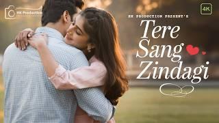  Tere Sang Zindagi | Official Music Video | HK Production - Photography & Videography