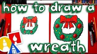 How To Draw A Christmas Wreath