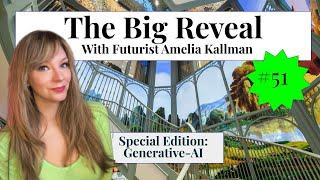 The Big Reveal - Special Edition: Generative AI