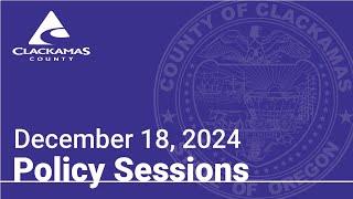 Policy Session - December 18, 2024