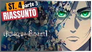 Riassunto L'Attacco dei Giganti - Stagione 4 - Parte 3