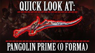 Warframe - Quick Look At: Pangolin Prime (0 Forma)