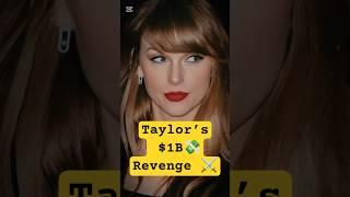 Taylor Swift’s $1 Billion Revenge | Music, Money #shorts