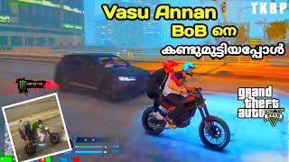 Vasu Annan BoB നെ കണ്ടുമുട്ടിയപ്പോള്‍ | Gta5 funny gameplay | TKRP | Panda Gaming