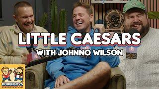 Little Caesars 3 with Johnno Wilson