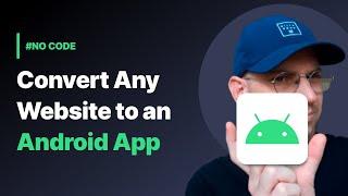 Convert Any Website Into an Android App | No Code using Webview