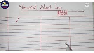 Writing Forward Slant line in the four line notebook|TEACHERS World of WONDERzzz |Forward Slant line