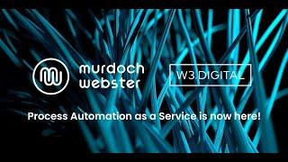 Murdoch Webster - Hear from an Expert - RPA as a Service!