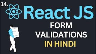 Form Validations in ReactJs Tutorial #14 in Hindi | Complete React Course in Hindi