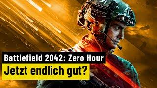 Battlefield 2042: Zero Hour | PREVIEW | Wie ist der Stand zur ersten Season nach 6 Monaten?