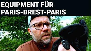 Equipmentvideo für Paris Brest Paris | PBP 2023 | 07