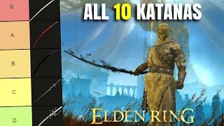 All 10 Katanas Ranked! Elden Ring Tier List Patch 1.14