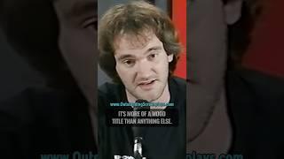 Quentin Tarantino refuses to explain the meaning of the Reservoir Dogs Title and Here’s Why