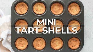 How to make Tartlet Shells in a Muffin Pan