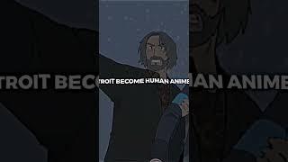 Detroit becomes human anime