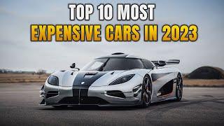 Top 10 Most Expensive Cars In The World 2023