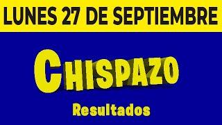 Sorteo Chispazo de las Tres y Chispazo del Lunes 27 de Septiembre del 2021