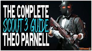 The Division 2 COMPLETE "SCOUT 3" GUIDE! Theo Parnell Manhunt Riddles Solved (TIPS & TRICKS)