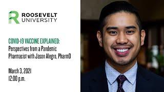 COVID-19 Vaccine Explained: Perspectives from a Pandemic Pharmacist with Jason Alegro, PharmD