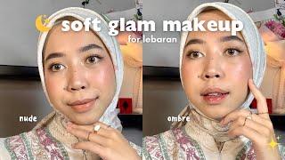 TUTORIAL SOFT GLAM MAKEUP BUAT LEBARAN |  [FULL PAKE PRODUK LOKAL]