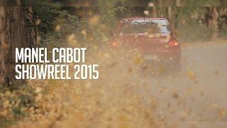 2015 Showreel Manel Cabot
