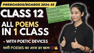 Class 12 All Poems Covered | Full Explanation + Q/A | सारी Poems का Revision एक साथ | 2024-25